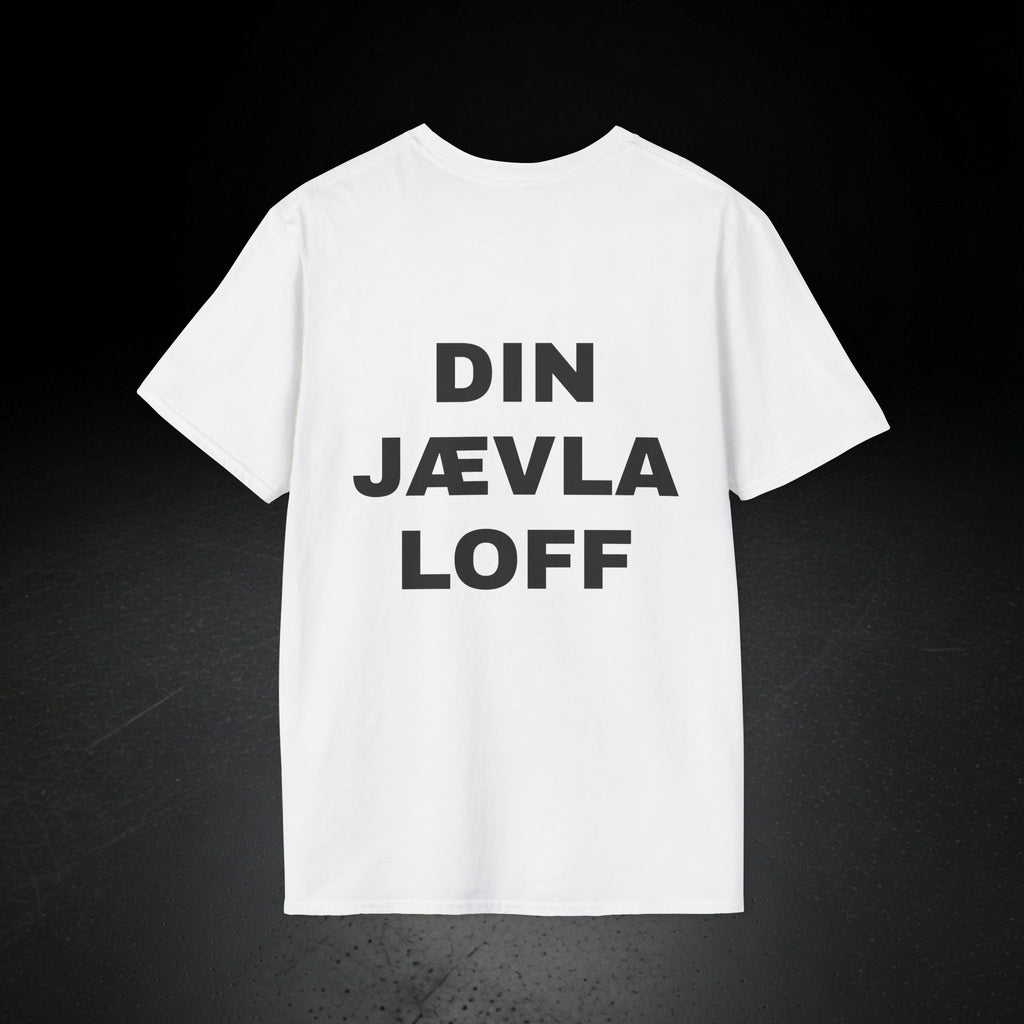 DIN JÆVLA LOFF T-SKJORTE
