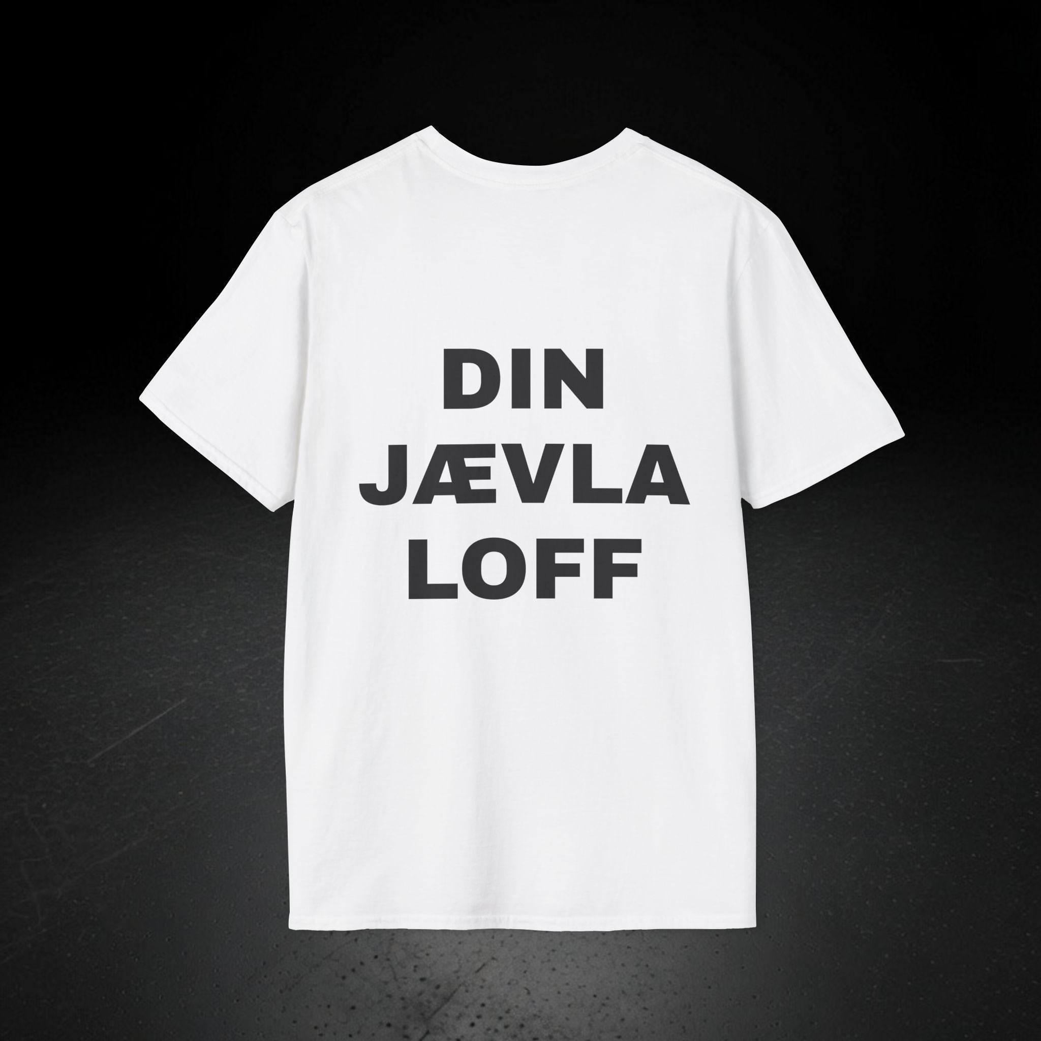 DIN JÆVLA LOFF T-SKJORTE