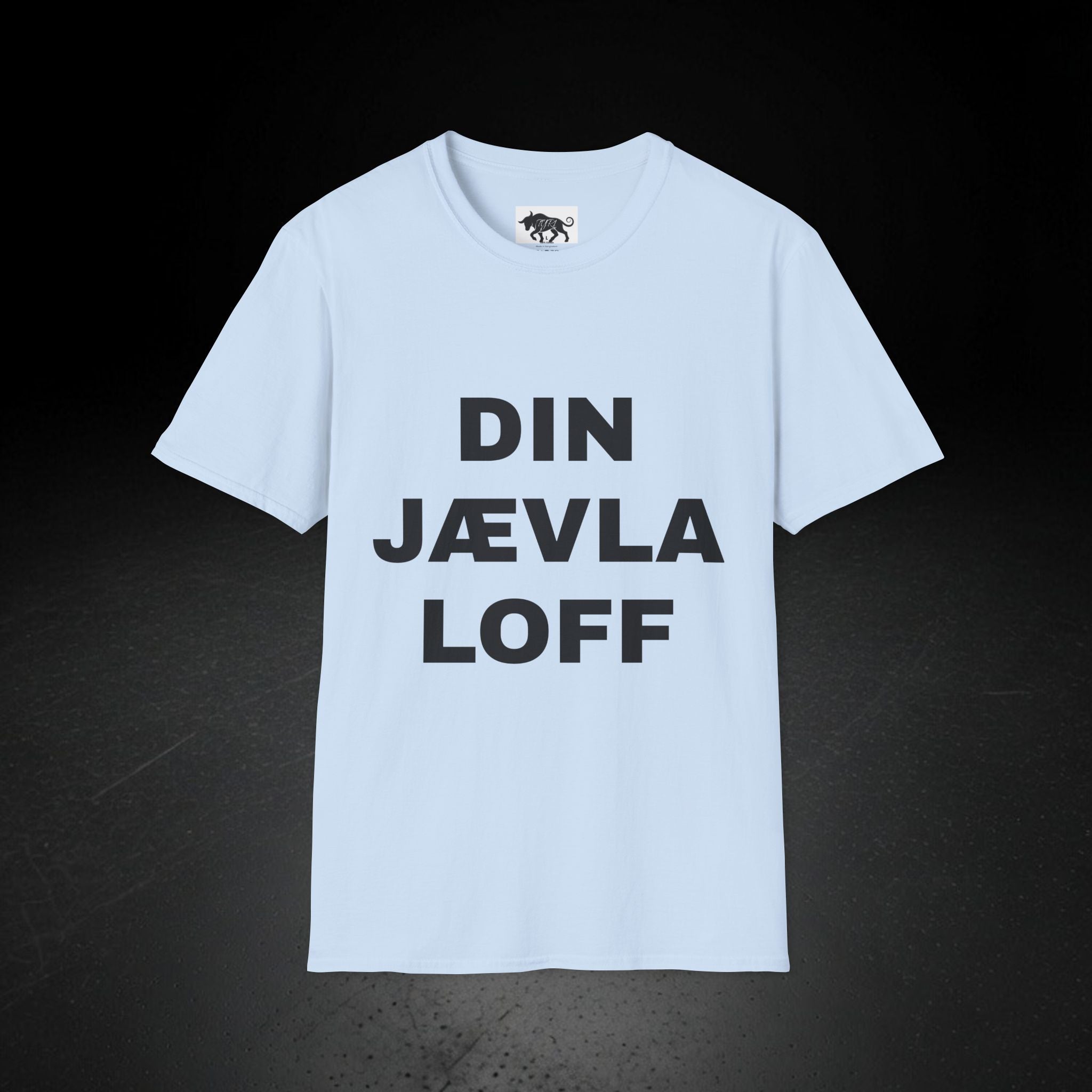 DIN JÆVLA LOFF T-SKJORTE