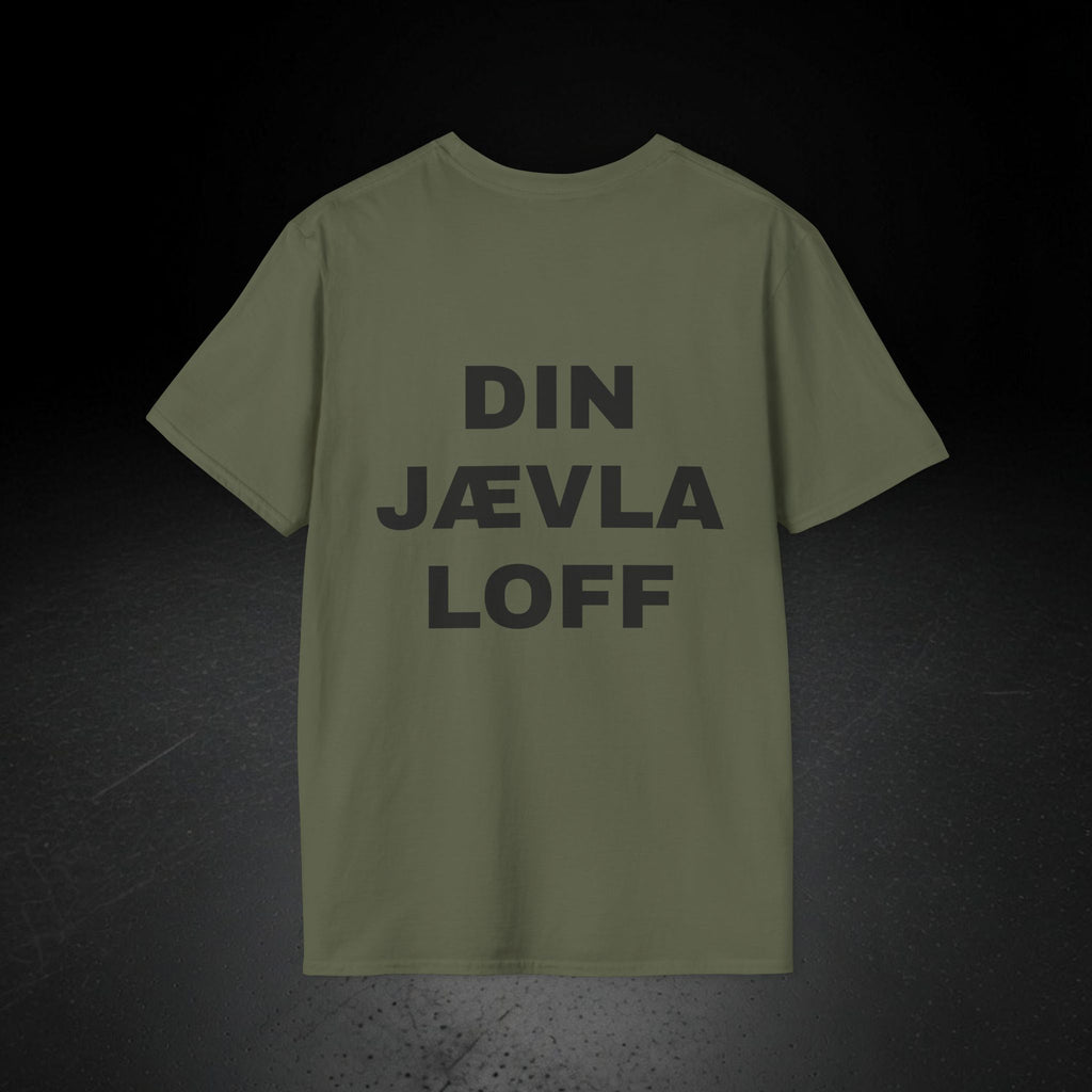 DIN JÆVLA LOFF T-SKJORTE