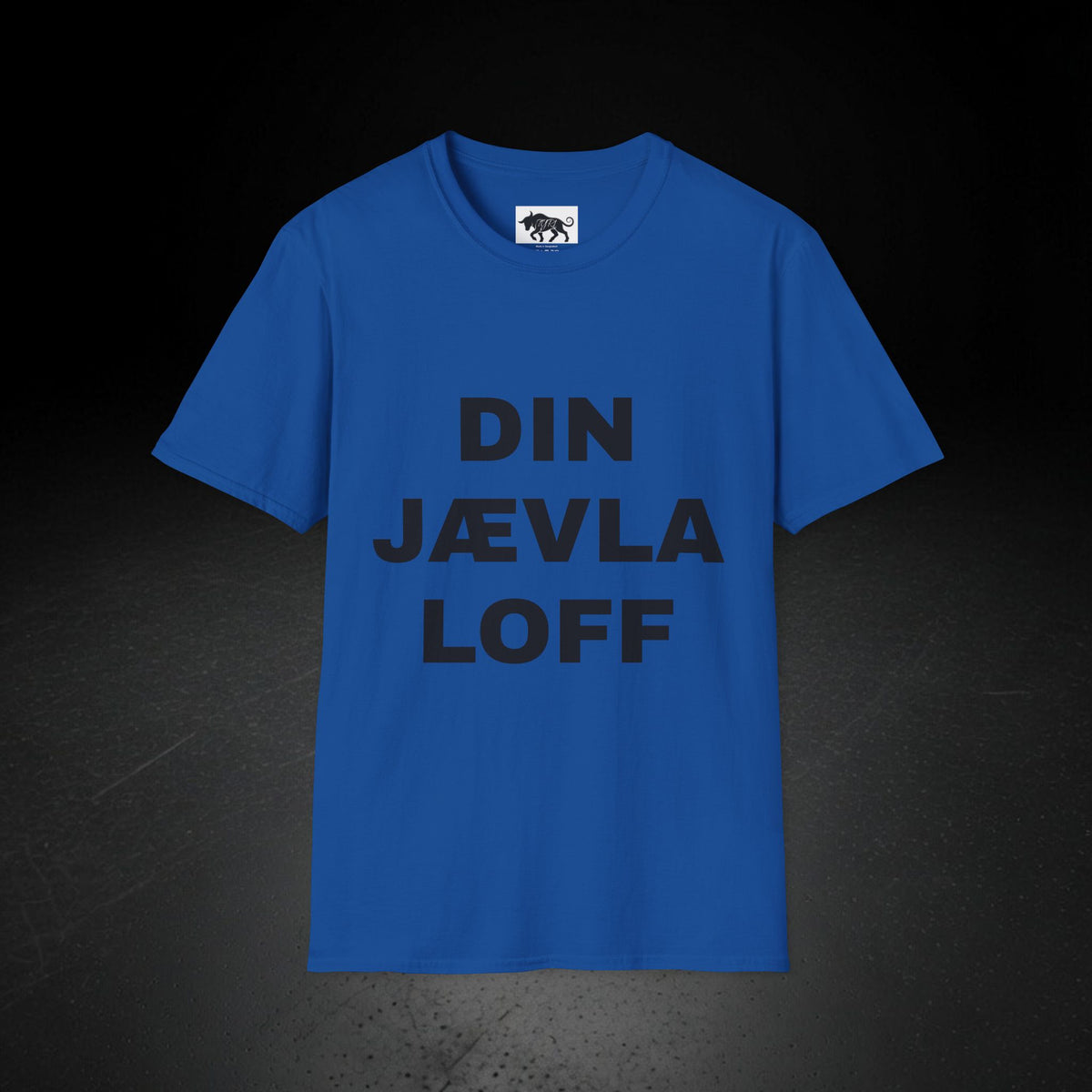 DIN JÆVLA LOFF T-SKJORTE