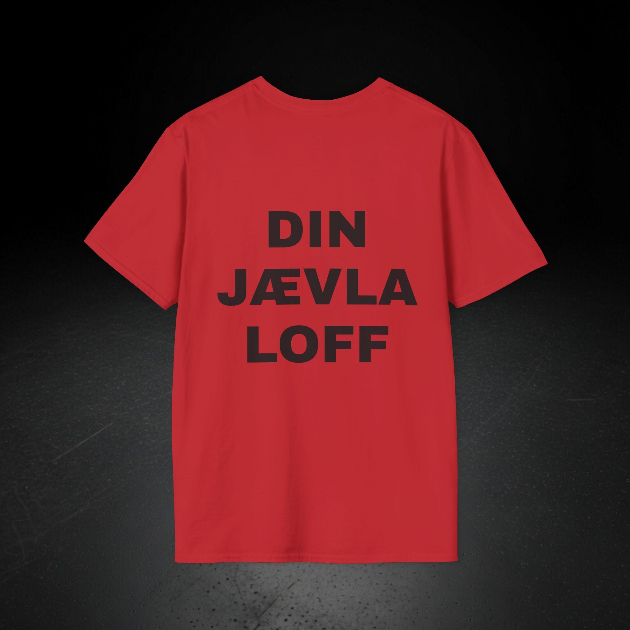 DIN JÆVLA LOFF T-SKJORTE